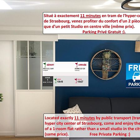 T2 - Tram Direct Strasbourg Centre Ville En 11 Min - Parking Gratuit Schiltigheim Kültér fotó